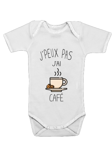  Je peux pas jai cafe voor Baby short sleeve onesies