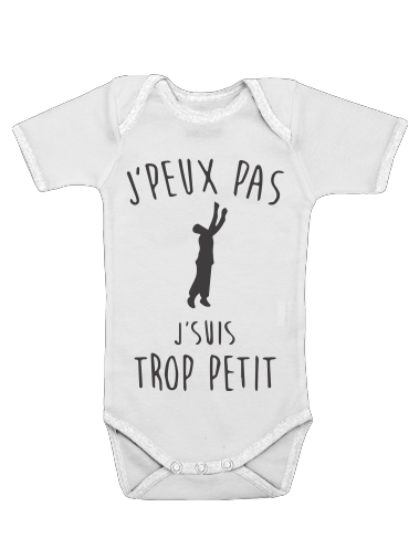  Je peux pas je suis trop petit voor Baby short sleeve onesies