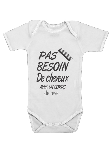  Pas besoin de cheveux avec ce corps de reve voor Baby short sleeve onesies