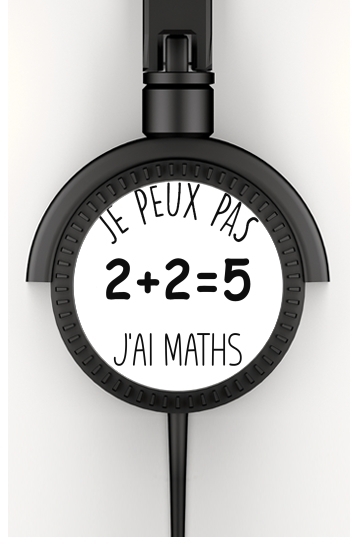  Je peux pas jai maths voor hoofdtelefoon