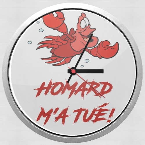  Homard ma tue voor Wandklok