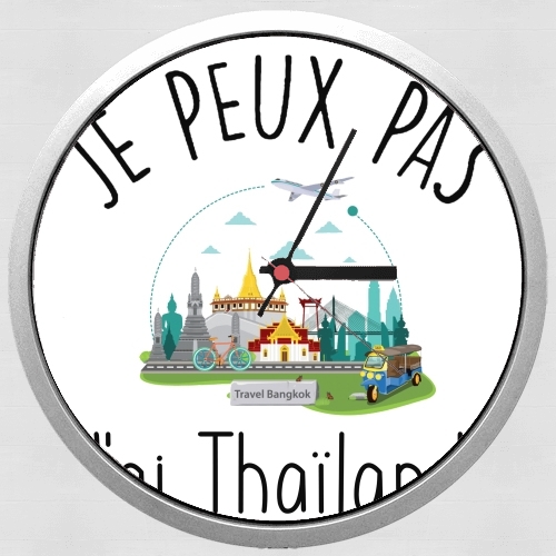  Je peux pas jai thailand voor Wandklok