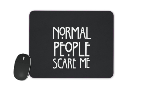  American Horror Story Normal people scares me voor Mousepad