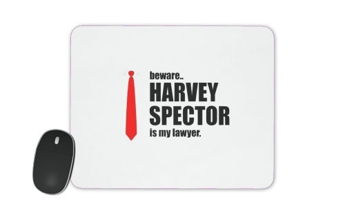  Beware Harvey Spector is my lawyer Suits voor Mousepad