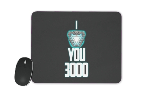  I Love You 3000 Iron Man Tribute voor Mousepad