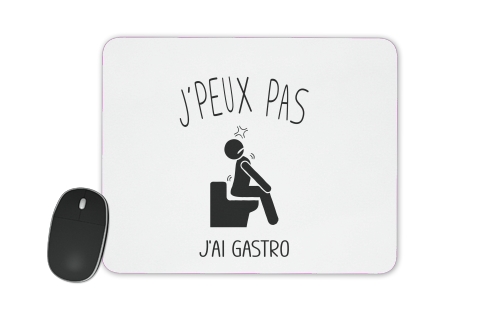  Je peux pas jai gastro voor Mousepad