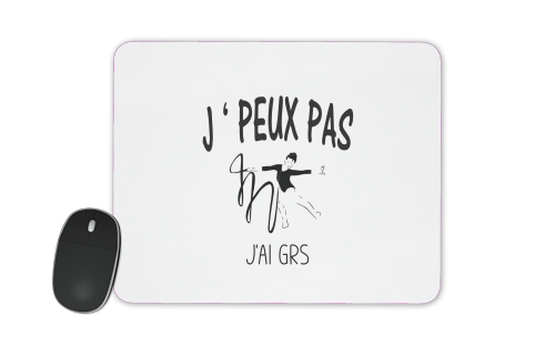  Je peux pas jai GRS voor Mousepad