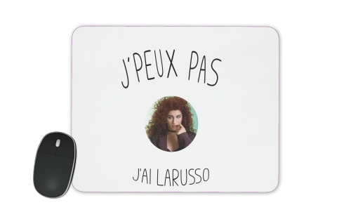  Je peux pas jai Larusso voor Mousepad