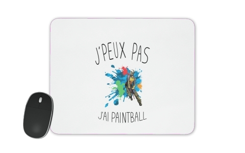  Je peux pas jai Paintball voor Mousepad