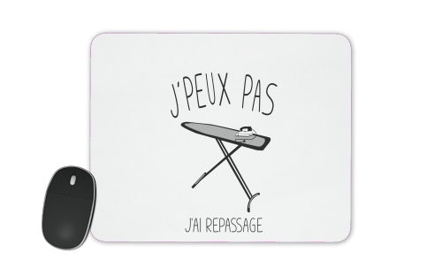  Je peux pas jai repassage voor Mousepad