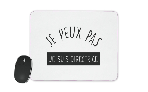  Je peux pas je suis directrice voor Mousepad