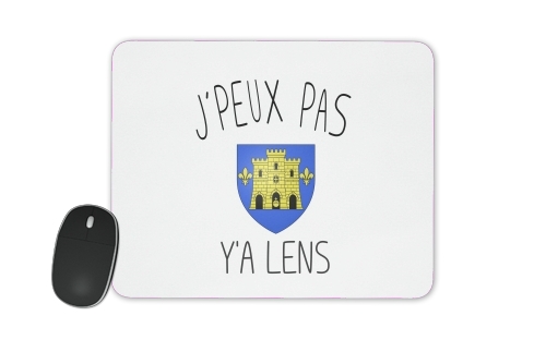  Je peux pas ya lens voor Mousepad