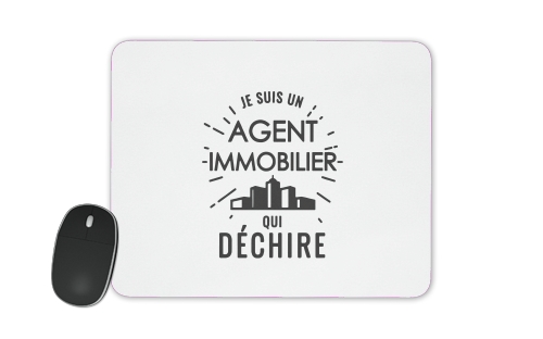  Je suis un agent immobilier qui dechire voor Mousepad