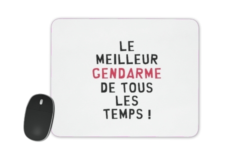  Le meilleur gendarme de tous les temps voor Mousepad