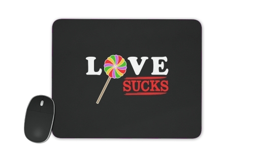  Love Sucks voor Mousepad