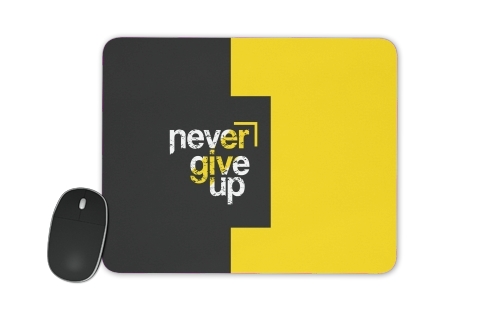  Never Give Up voor Mousepad