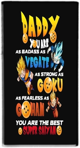  Daddy you are as badass as Vegeta As strong as Goku as fearless as Gohan You are the best voor draagbare externe back-up batterij 5000 mah Micro USB