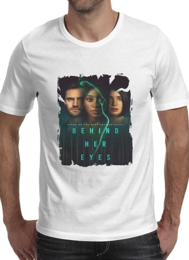  Behind her eyes voor Mannen T-Shirt