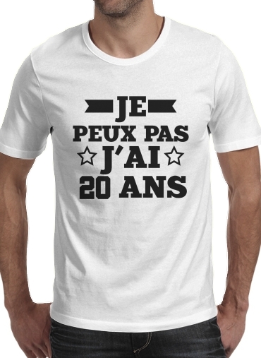  Je peux pas jai 20 ans voor Mannen T-Shirt