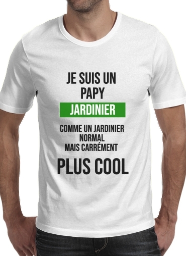  Je suis un papy jardinier comme un papy normal mais plus cool voor Mannen T-Shirt