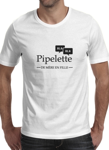  Pipelette de mere en fille voor Mannen T-Shirt