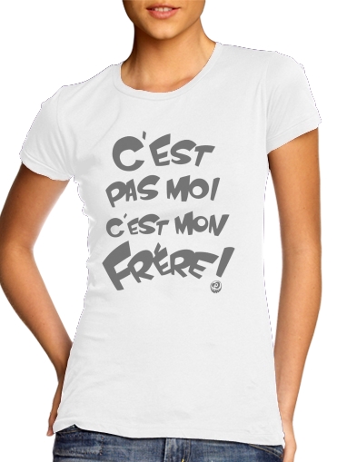  Cest pas moi cest mon frere voor Vrouwen T-shirt