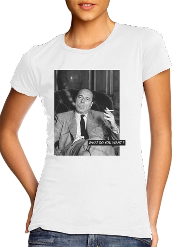  Chirac Smoking What do you want voor Vrouwen T-shirt