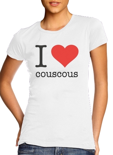  I love couscous voor Vrouwen T-shirt