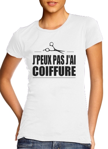  Je peux pas jai coiffure voor Vrouwen T-shirt