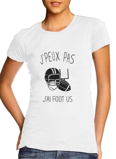  Je peux pas jai Foot US voor Vrouwen T-shirt