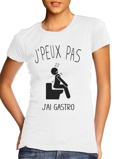  Je peux pas jai gastro voor Vrouwen T-shirt