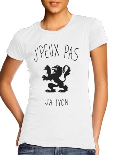  Je peux pas jai Lyon voor Vrouwen T-shirt