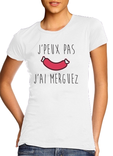  Je peux pas jai merguez voor Vrouwen T-shirt