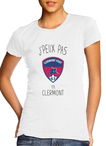  Je peux pas ya Clermont voor Vrouwen T-shirt