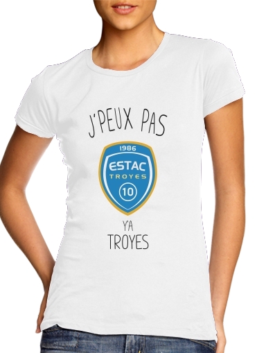  Je peux pas ya Troyes voor Vrouwen T-shirt