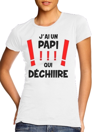  Papi qui dechire voor Vrouwen T-shirt