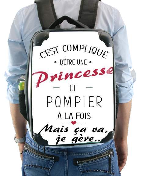  Cest complique detre une princesse et pompier voor Rugzak