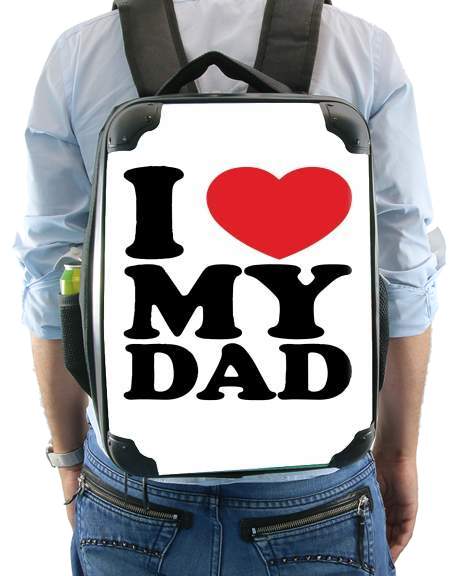  I love my DAD voor Rugzak