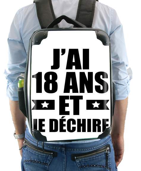  Jai 18 ans et je dechire voor Rugzak