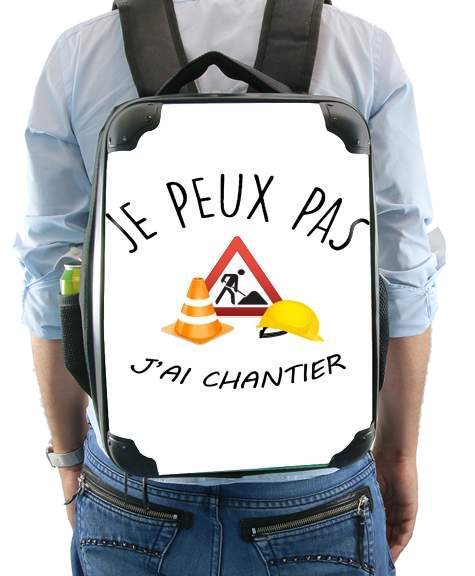  Je peux pas j'ai chantier voor Rugzak