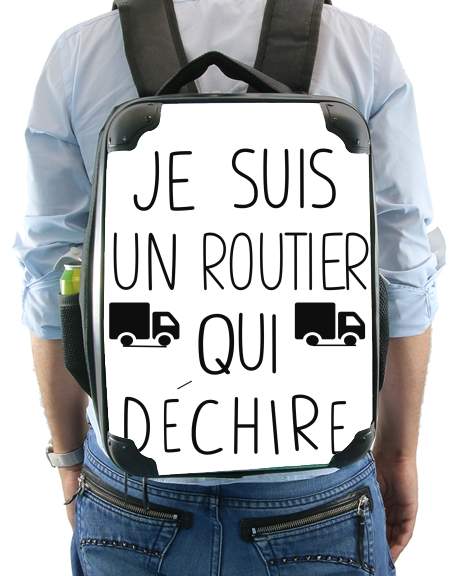  Je suis un routier qui dechire voor Rugzak