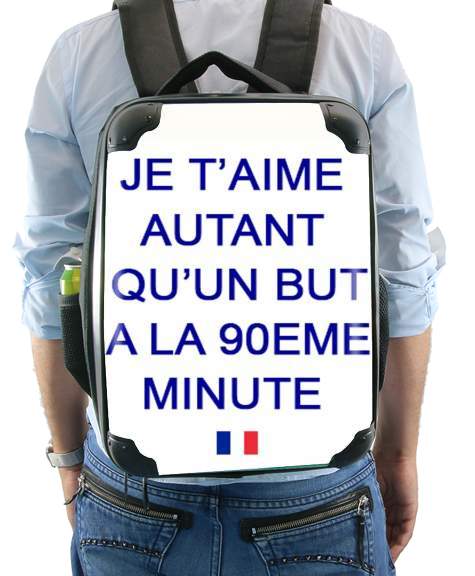  Je t aime autant qu un but a la 90eme minutes voor Rugzak