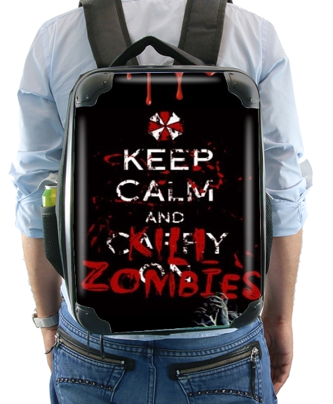  Keep Calm And Kill Zombies voor Rugzak