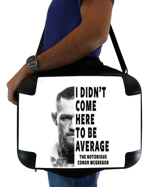  Conor Mcgreegor Dont be average voor Laptoptas