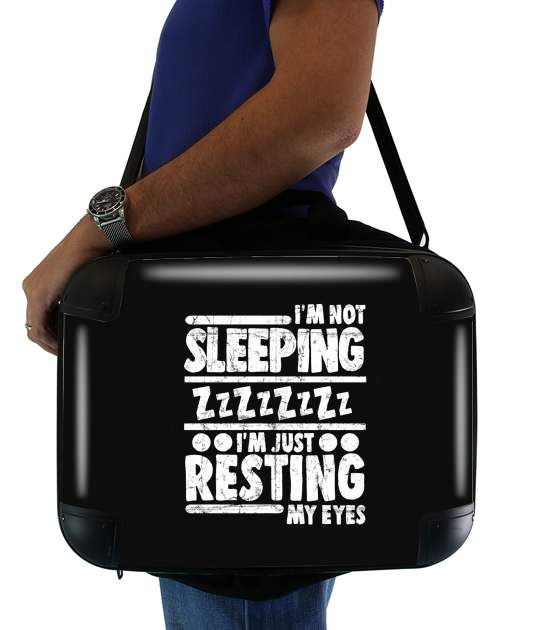  im not sleeping im just resting my eyes voor Laptoptas