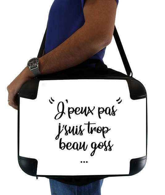  J peux pas je suis trop beau gosse voor Laptoptas