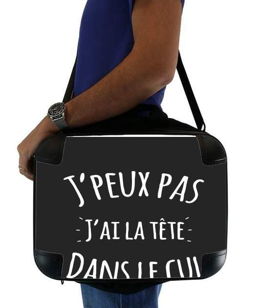  Je peux pas jai la tete dans le cul voor Laptoptas