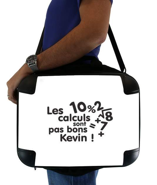  Les calculs ne sont pas bon Kevin voor Laptoptas