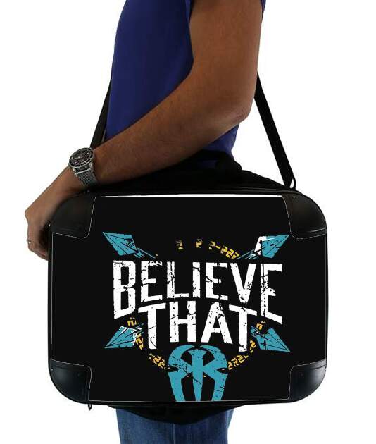  Roman Reigns Believe that voor Laptoptas