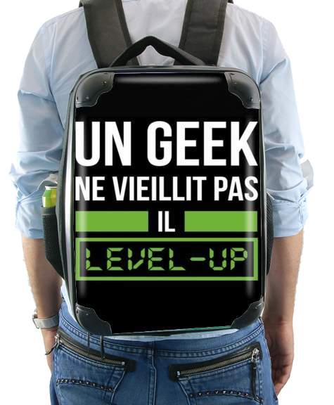  Un Geek ne vieillit pas il level up voor Rugzak